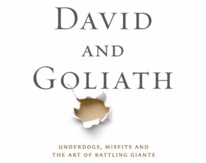 David And Goliath By Malcolm Gladwell