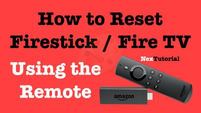 how to reset amazon fire stick remote